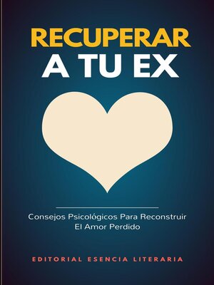 Recuperar a Tu Ex - ebook